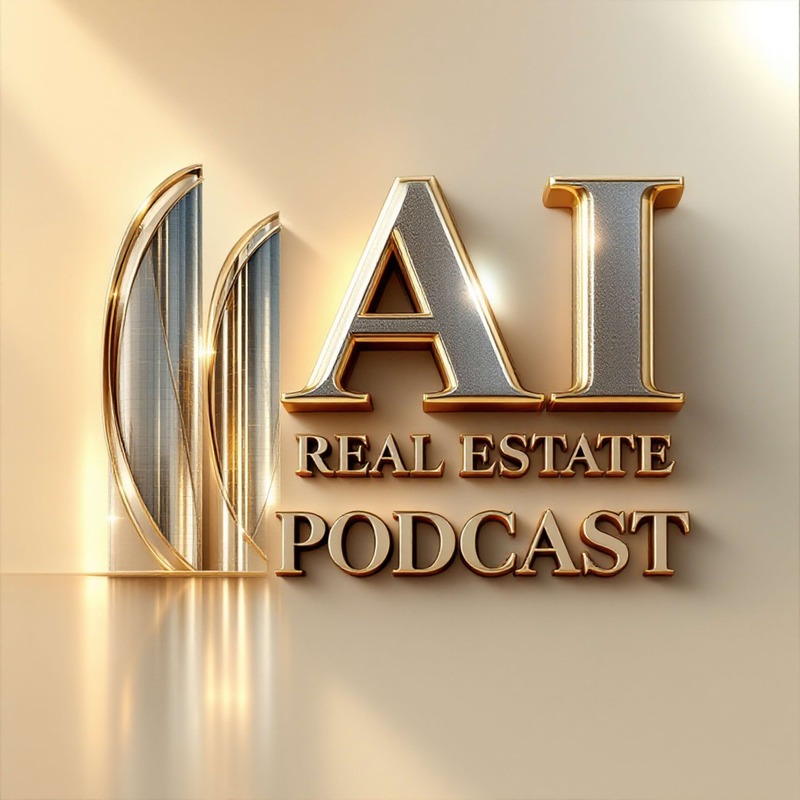 AI Real Estate Podcast Cover